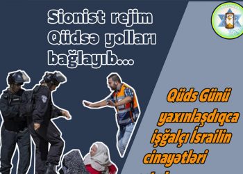 Sionist rejim Qüdsə yolları bağlayıb…