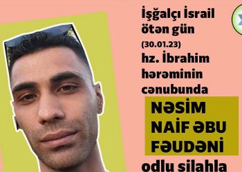 Hz. İbrahim hərəminin cənubunda daha bir müsəlman qətlə yetirildi