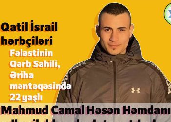 22 yaşlı Mahmud Camal şəhid edildi